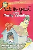 Nate the Great and the Mushy Valentine