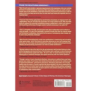 Recapturing Democracy: Neoliberalization and the Struggle for Alternative Urban Futures