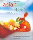 Asian Tapas: Small Bites, Big Flavors