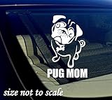 Pug MOM Decal Sticker white Car Window Bumper I Love My Rescue Dog 3.5