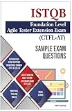 Sample Exam Questions- ISTQB Foundation Level-Agile Tester Extension Exam