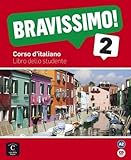 Bravissimo!: Libro Dello Studente + CD 2 (Italian Edition) by 