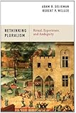 Rethinking Pluralism: Ritual, Experience, and Ambiguity