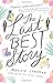 The Last Best Story: A Contemporary YA Romance About Two Student Journalists, Witty Banter, and Prom Drama