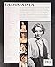 Fashionista: A Century of Style Icons