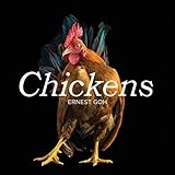 Chickens by Ernest Goh