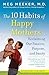 The 10 Habits of Happy Mothers: Reclaiming Our Passion, Purpose, and Sanity - Book by Meg Meeker