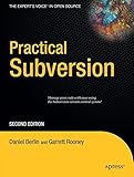Practical Subversion (Expert's Voice in Open Source)