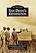 San Diego's Kensington (Images of America) by Margaret McCann, Kiley Wallace