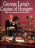Front cover for the book The Cuisine of Hungary by George Lang