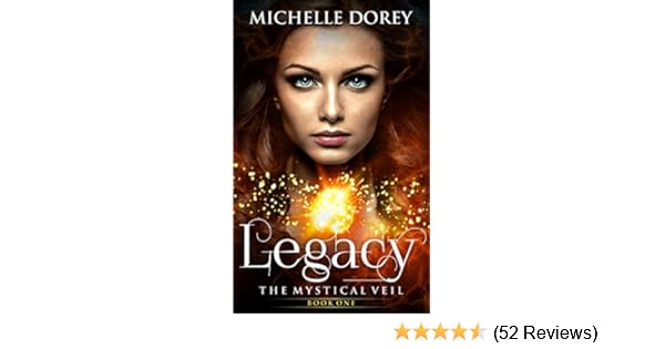 Legacy New Adult Paranormal Suspense The Mystical Veil Book 1 - 