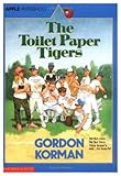 The Toilet Paper Tigers