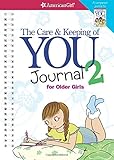 The Care and Keeping of You 2 Journal (American Girl)