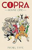 Copra Round One by Michel Fiffe