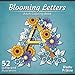 Blooming Letters: Adult Coloring Book by Radu Frasie