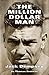 The Million Dollar Man: Jack Dempsey