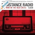 Resistance Radio: The Man in the High Castle Album