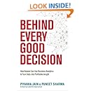 Amazon Com Behind Every Good Decision How Anyone Can Use