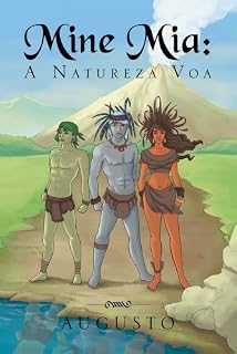 Livro Mine Mia: A Natureza Voa