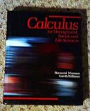 Calculus for Management, Social and Life Sciences, Cannon, Raymond J., Jr. and Williams, Gareth, 0697067629