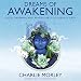Dreams of Awakening: Lucid Dreaming and Mindfulness of Dream and Sleep by