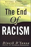 The End of Racism: Principles for a Multiracial Society