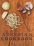 Assyrian Cookbook by Beatrice Youil