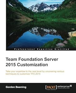 Team Foundation Server 2015 Customization-finelybook