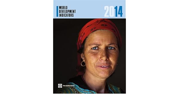 Amazoncom World Development Indicators 2014 Ebook World - 