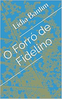 Livro O Forró de Fidelino