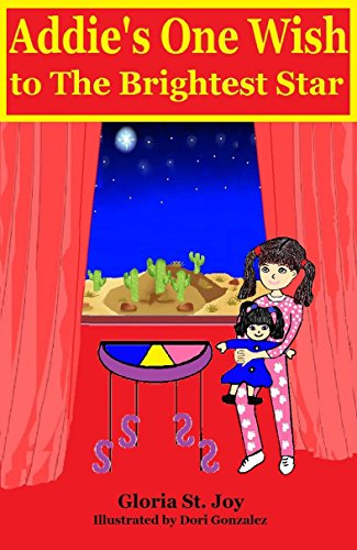 Addie’s One Wish to The Brightest Star