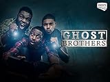 Ghost Brothers Season 1