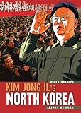 Kim Jong Il's North Korea (Dictatorships)