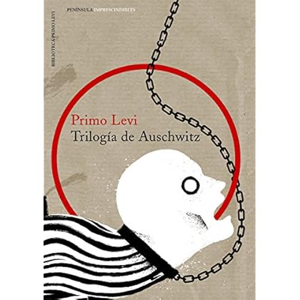 Trilogía de Auschwitz Trilogía de Auschwitz