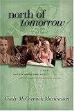 North of Tomorrow (Winter Passing Trilogy #3) by 