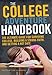 The College Adventure Handbook: The Ultimate Guide for Surviving College, Building a Strong Faith, a by Rob Stennett, Joe P Kirkendall