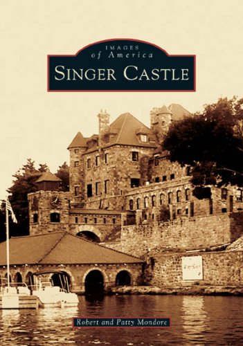 Singer Castle (NY) (Images of America)
