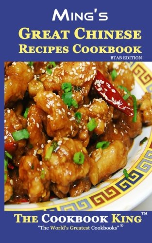 Ming's Great Chinese Recipes Cookbook: BTAB Edition