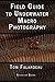 Field Guide to Underwater Macro Photography