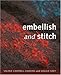 Embellish and Stitch by 