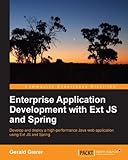 Enterprise Application Development with Ext JS and Spring by Gerald Gierer