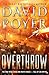 Overthrow: The War with China and North Korea--Fall of an Empire (Dan Lenson Novels, 19)