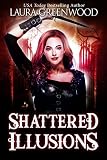Free eBook - Shattered Illusions