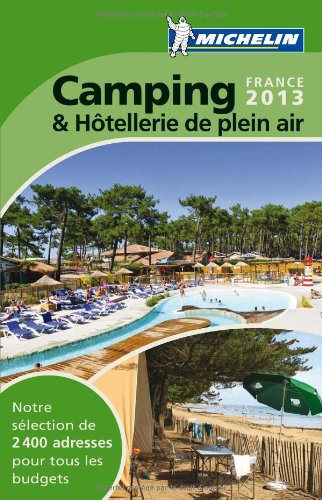 Download Michelin Green Guide Camping et hotellerie de plein air France (in French) (French Edition)