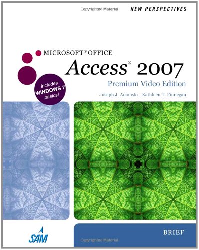 New Perspectives on Microsoft Office Access 2007, Brief,...