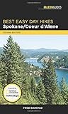 Best Easy Day Hikes Spokane/Coeur d'Alene (Best Easy Day Hikes Series) by Fred Barstad