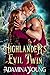 Highlander's Evil Twin: A Scottish Medieval Historical Romance