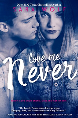 Love Me Never (Lovely Vicious)
