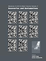 Locality; Regeneration  Divers[c]ities: 1 (Advances in Art and Urban Futures)