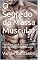 Livro O Segredo da Massa Muscular: Tudo que você precisa saber sobre hipertrofia está aqui